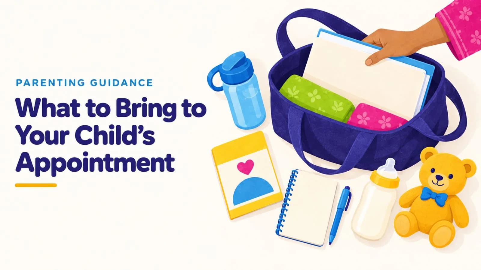 Illustration of a bag packed for a child's doctor visit with records, a notebook, a water bottle, a feeding bottle and a soft toy